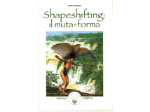 shapeshifting-il-muta-forma-prezzo 